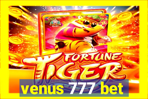 venus 777 bet