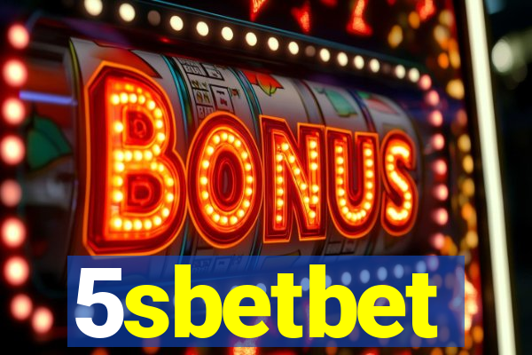 5sbetbet