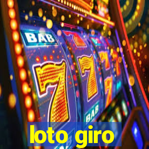 loto giro