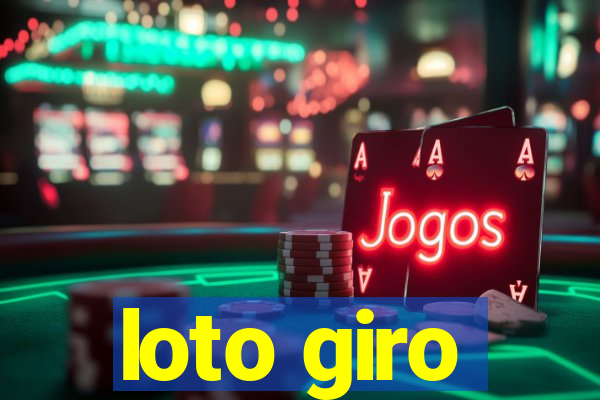 loto giro