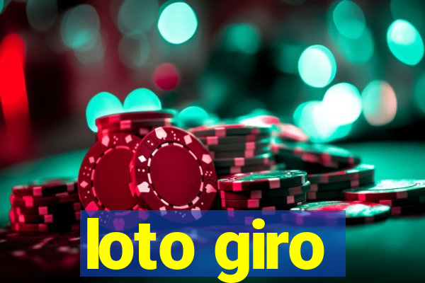 loto giro