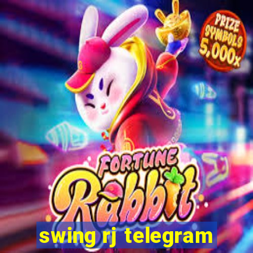 swing rj telegram