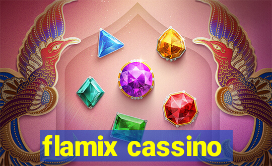 flamix cassino