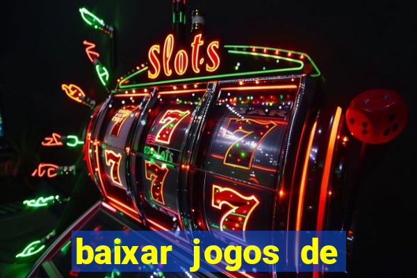 baixar jogos de ganhar dinheiro gratuito