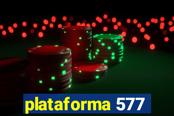 plataforma 577