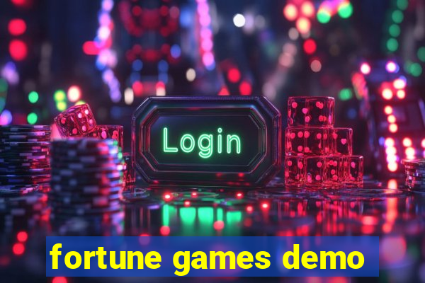 fortune games demo