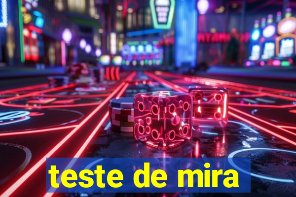 teste de mira