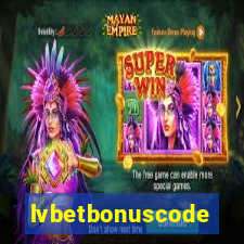 lvbetbonuscode