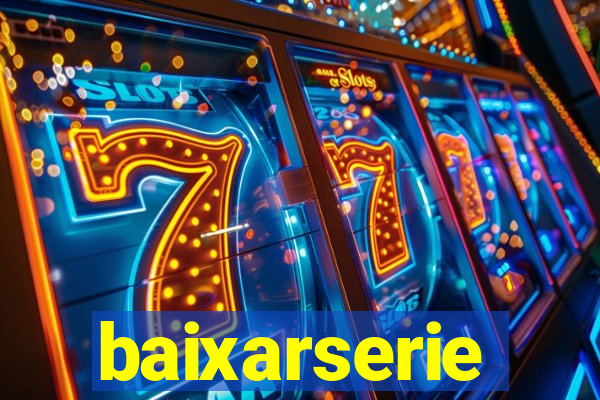 baixarserie