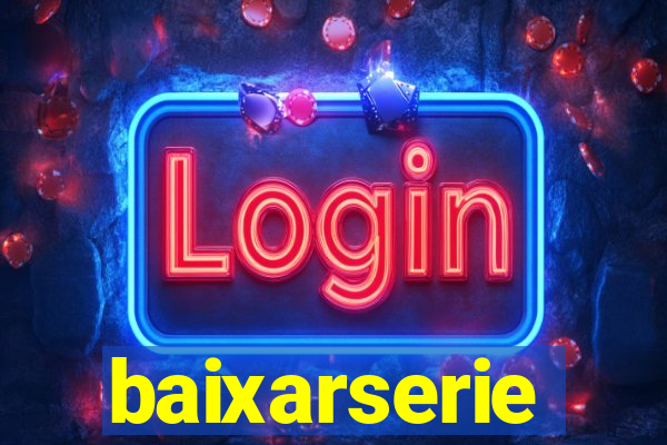 baixarserie