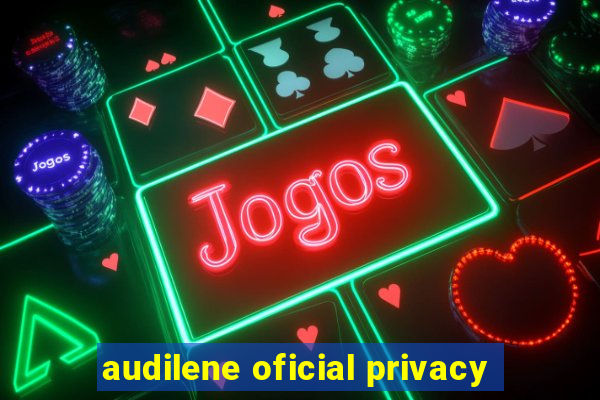 audilene oficial privacy