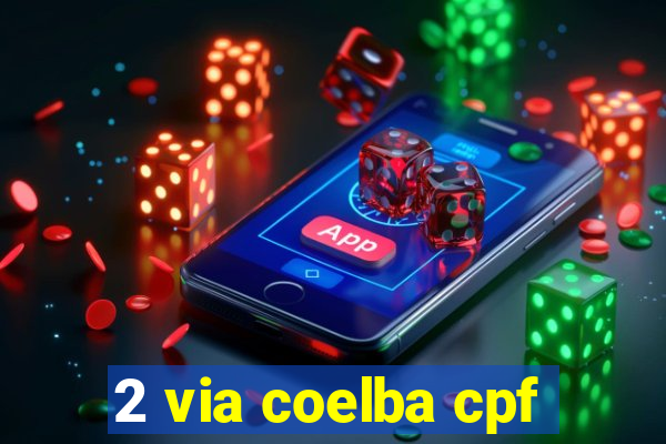 2 via coelba cpf