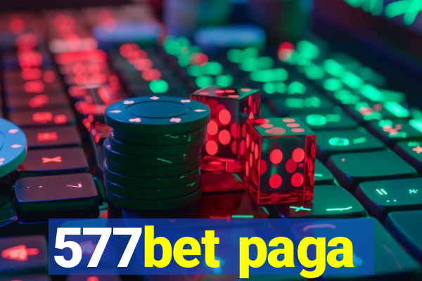 577bet paga