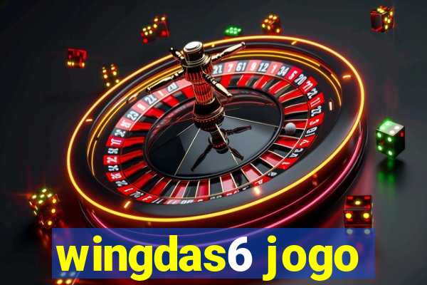 wingdas6 jogo