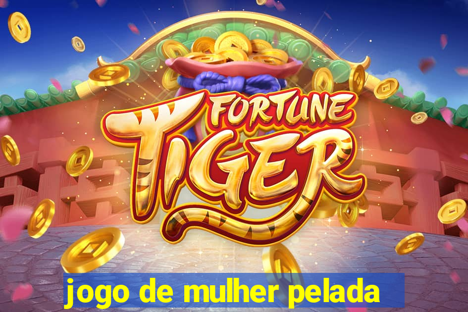 jogo de mulher pelada