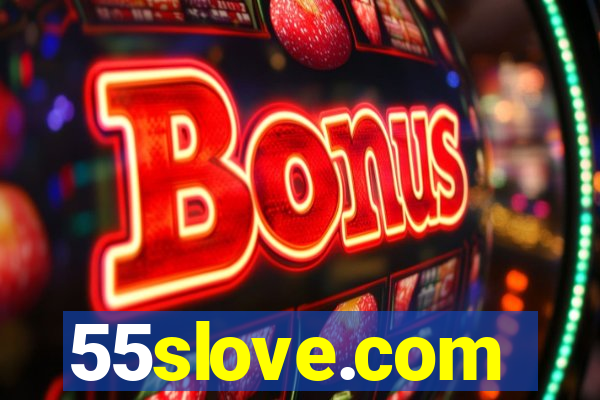 55slove.com