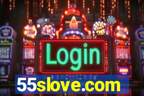 55slove.com