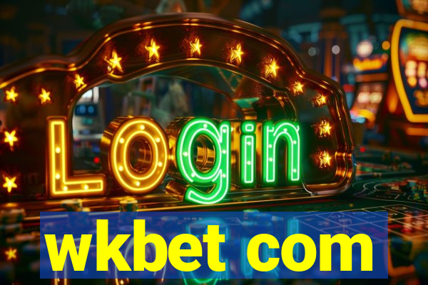 wkbet com