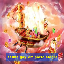 sauna gay em porto alegre