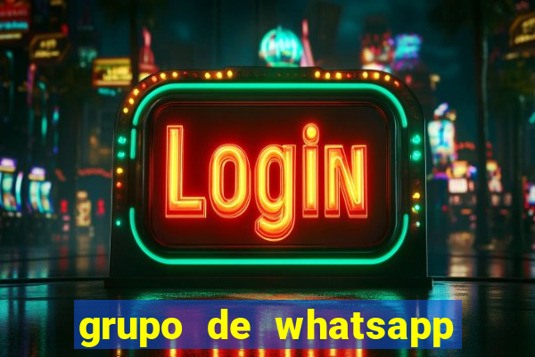 grupo de whatsapp de putaria