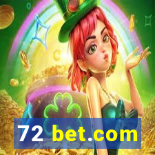 72 bet.com