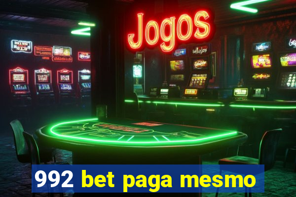 992 bet paga mesmo