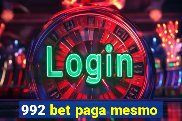 992 bet paga mesmo