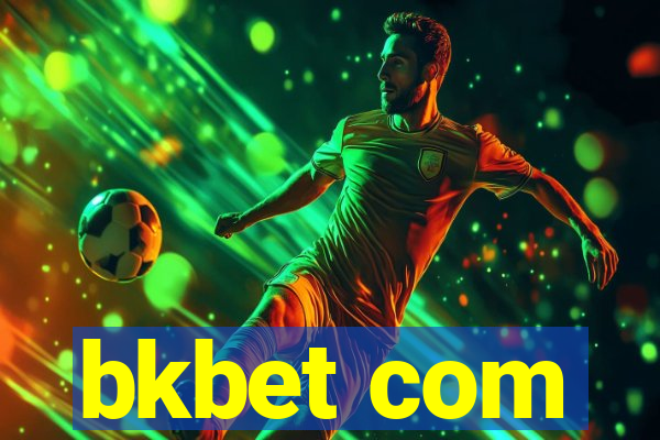 bkbet com