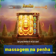 massagem na penha