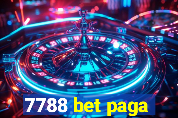 7788 bet paga