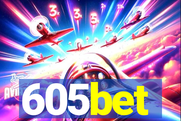 605bet