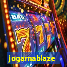 jogarnablaze