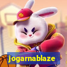 jogarnablaze