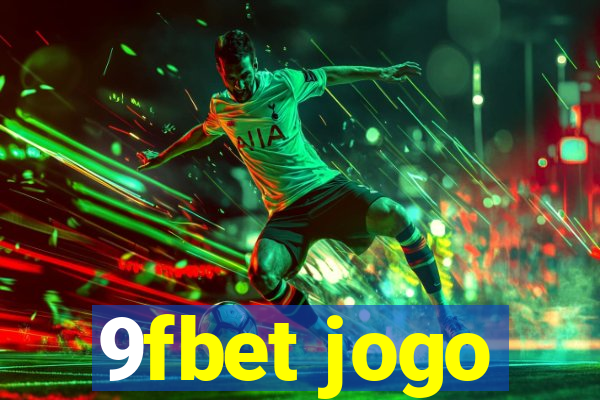 9fbet jogo