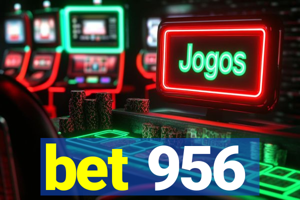 bet 956