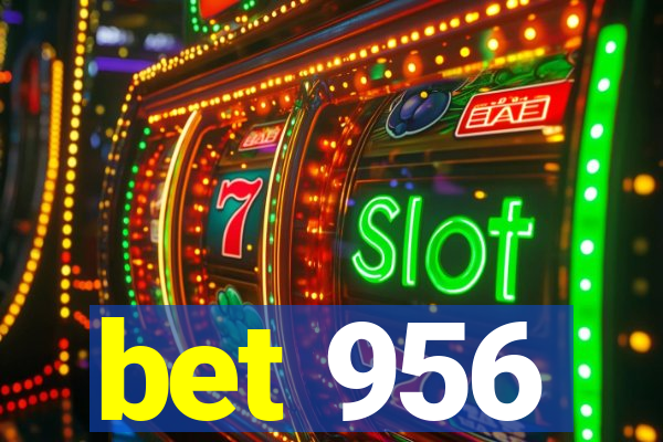 bet 956