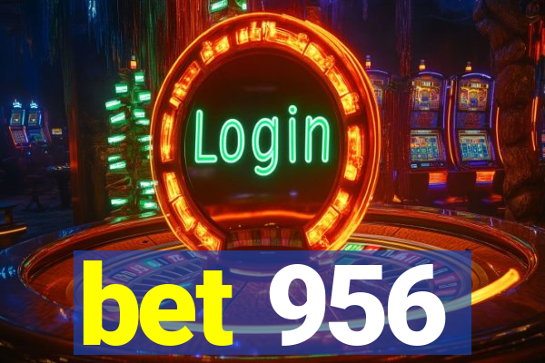 bet 956