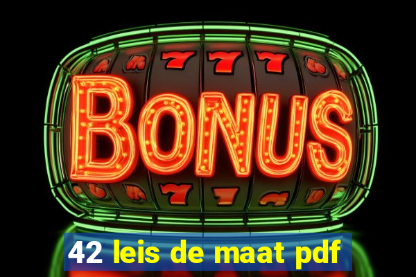 42 leis de maat pdf