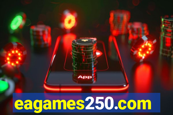 eagames250.com