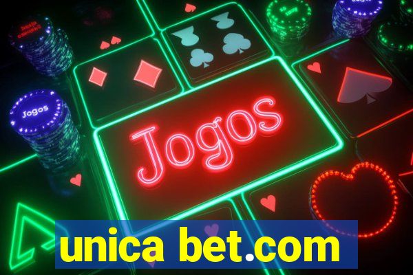 unica bet.com