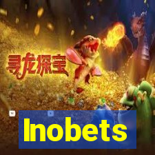 Inobets