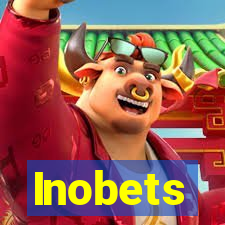 Inobets