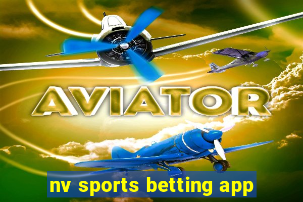 nv sports betting app