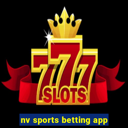 nv sports betting app