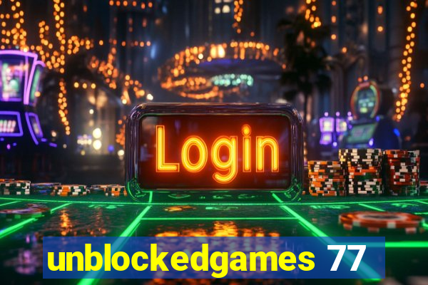 unblockedgames 77