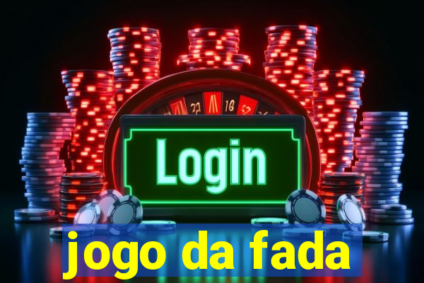 jogo da fada