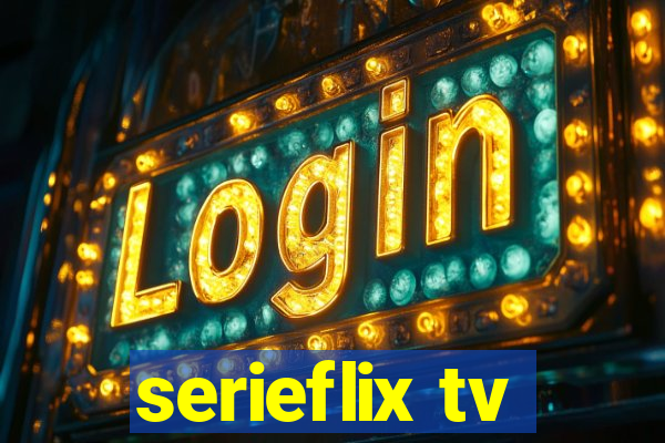 serieflix tv