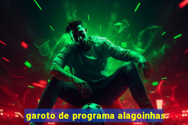 garoto de programa alagoinhas