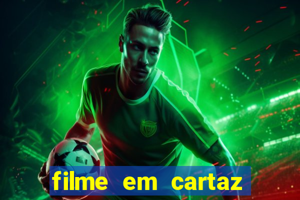 filme em cartaz cine araujo