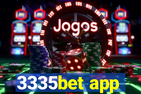 3335bet app